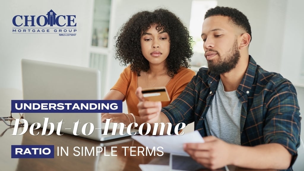 Debt-to-income ratio explained with a homebuyer reviewing monthly income and debt before applying for a mortgage